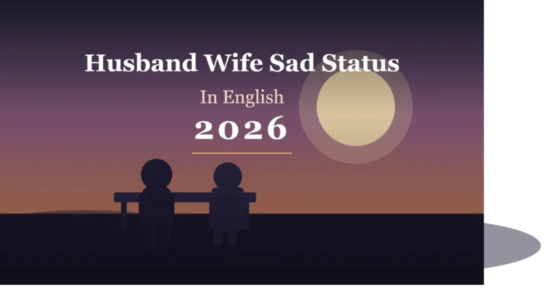 Husband Wife Sad Status In English 2026