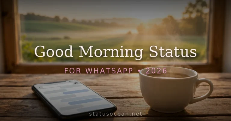Good morning status WhatsApp
