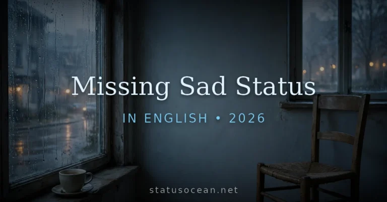 Missing Sad Status In English 2026