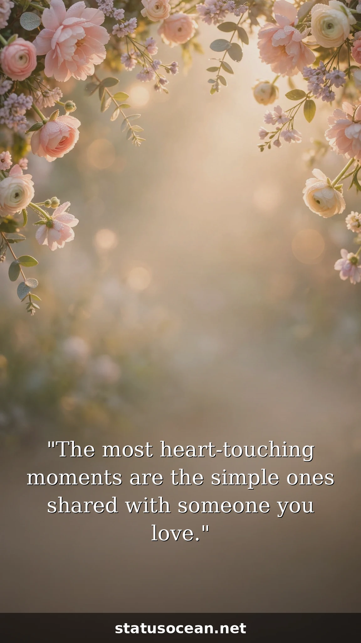 The most heart-touching moments are the simple ones shared with someone you love.